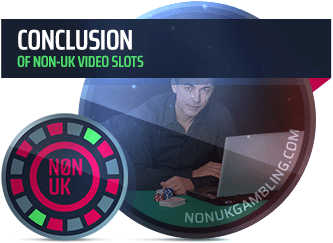 image for non-uk video slots conclusion